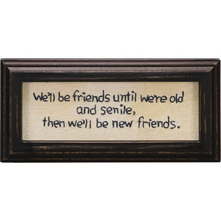 Until We're Old And Senile Stitchery