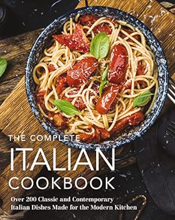 The Complete Italian Cookbook