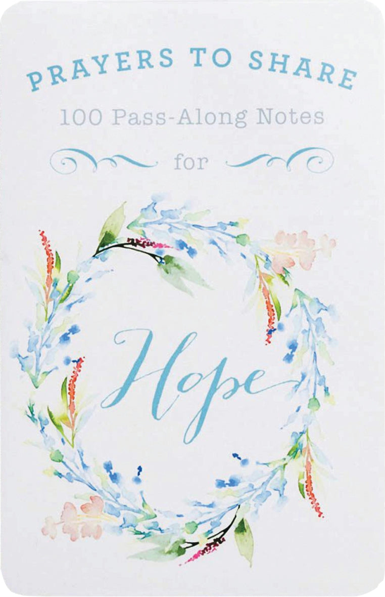 Prayers to Share: 100 Pass-Along Notes for Hope