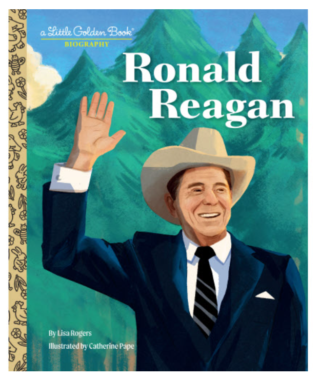 Ronald Reagan: A Little Golden Book