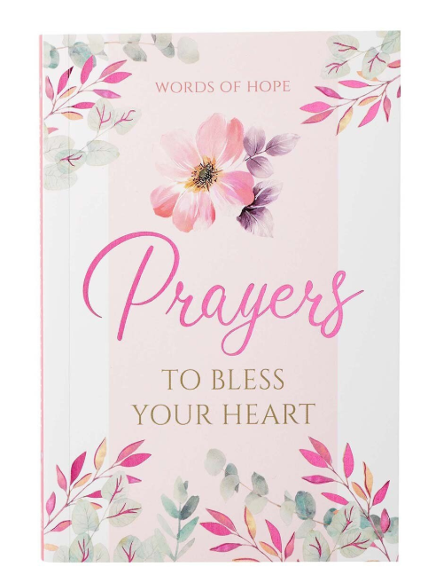 Prayers to Bless Your Heart Gift Book