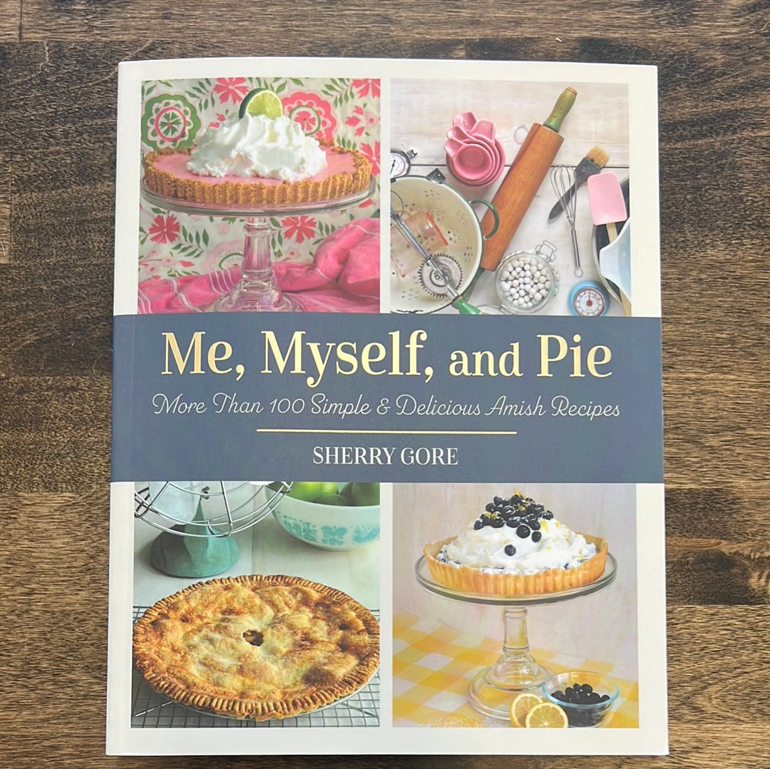 Me, Myself, and Pie