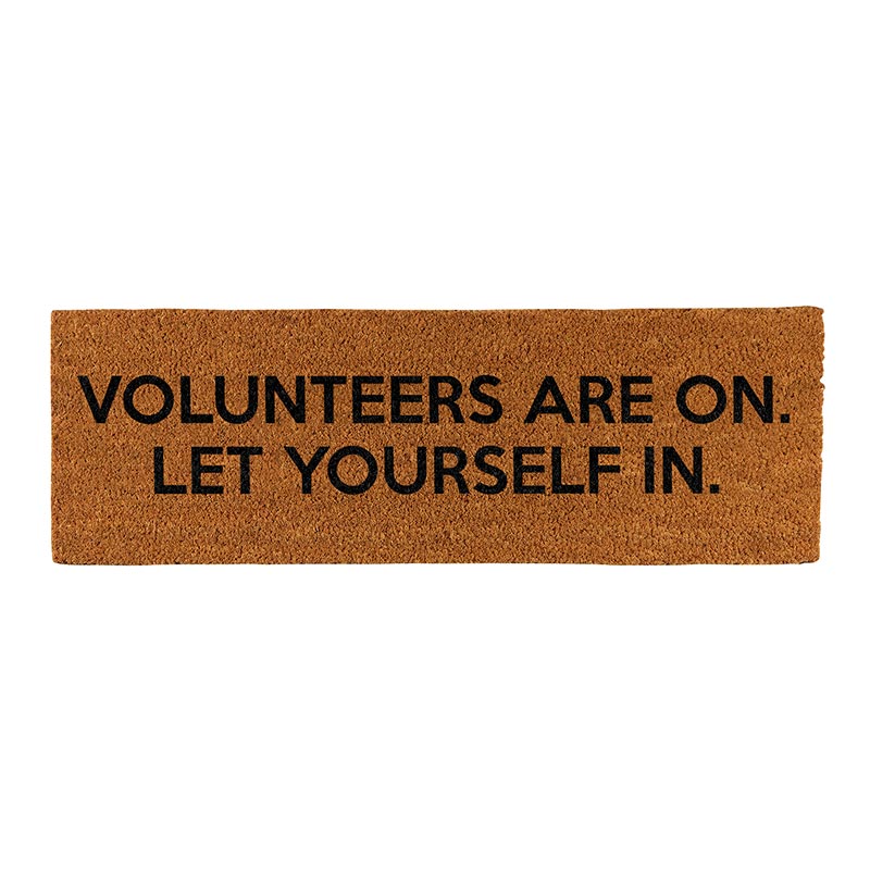Volunteers Are On Door Mat