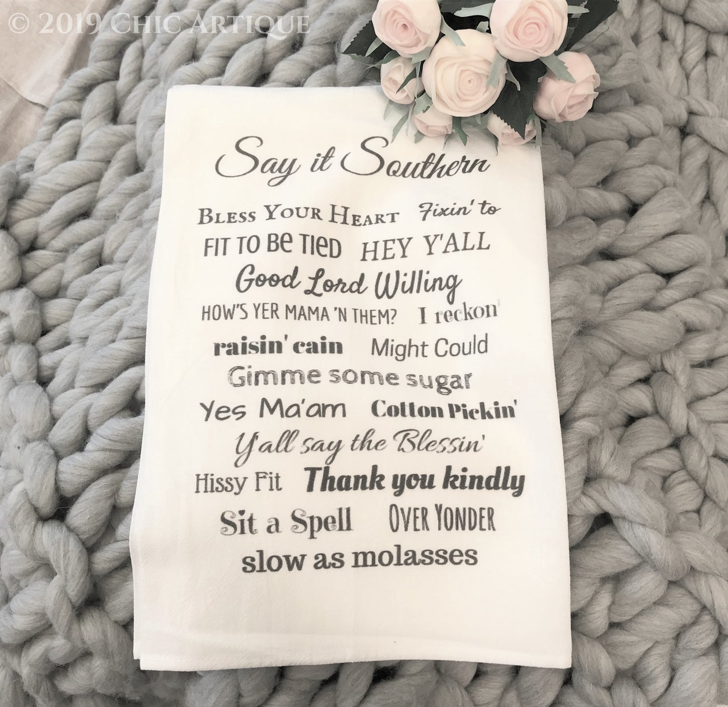 Say It Southern Flour Sack Towel