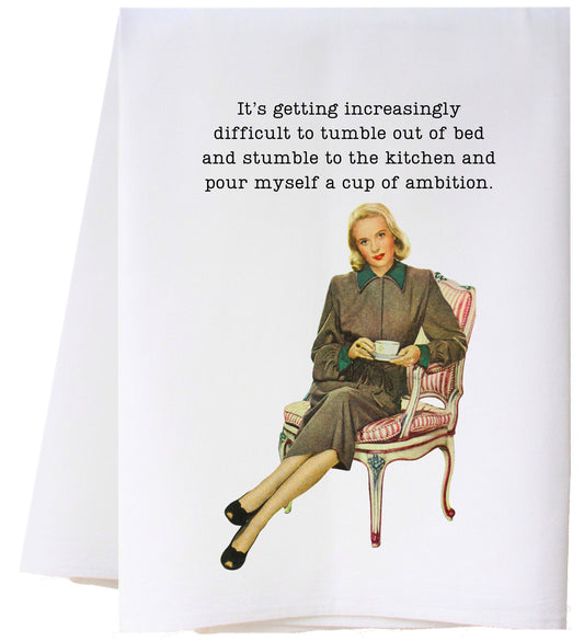 Cup Of Ambition Flour Sack Towel