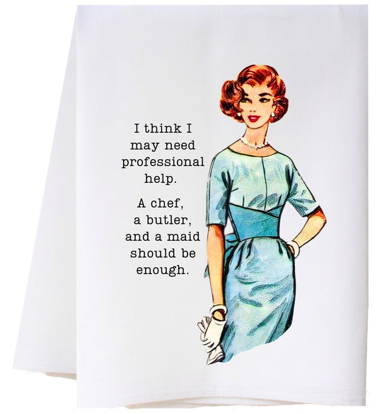 Professional Help Flour Sack Towel