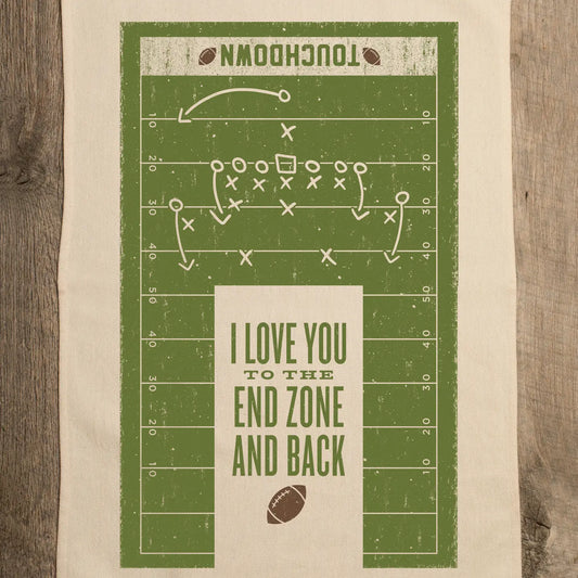 I Love You To The End Zone And Back Kitchen Towel