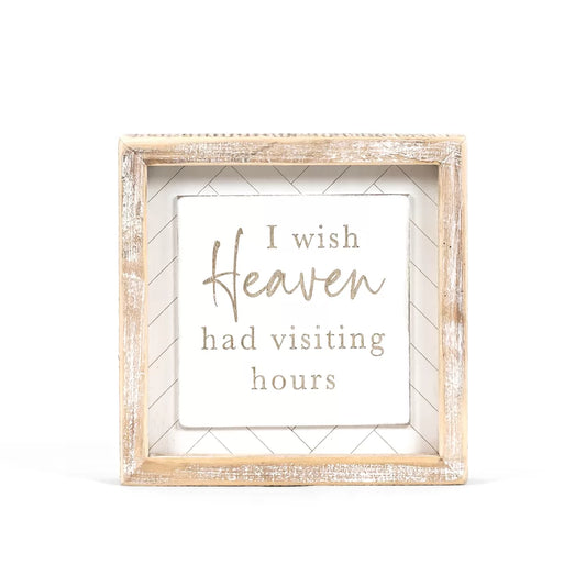 Heaven Wood Frame Sign