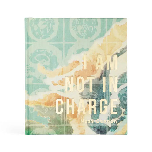 I Am Not in Charge