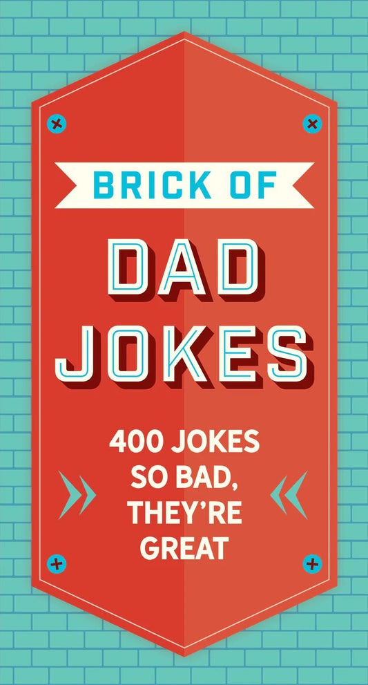 The Brick of Dad Jokes