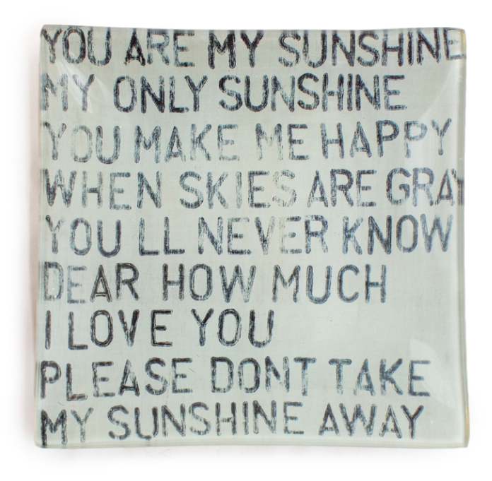 You Are My Sunshine Small Square Decoupage Plate