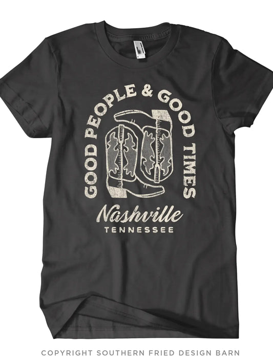 Good People & Good Times Nashville Tshirt