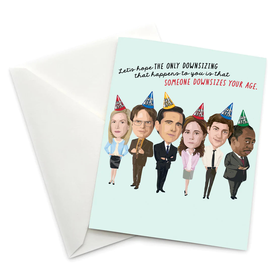 "Let's Hope the Only Downsizing..." card