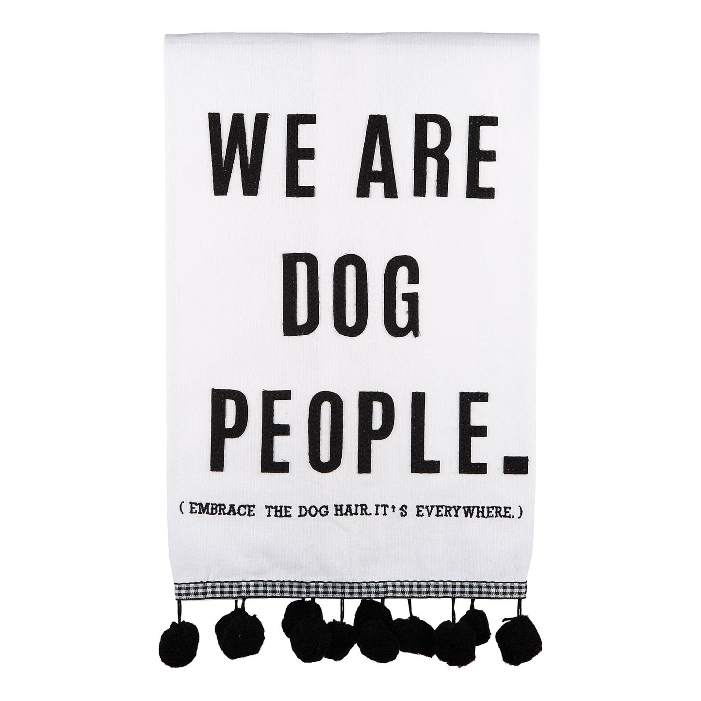 We Are Dog People Tea Towel