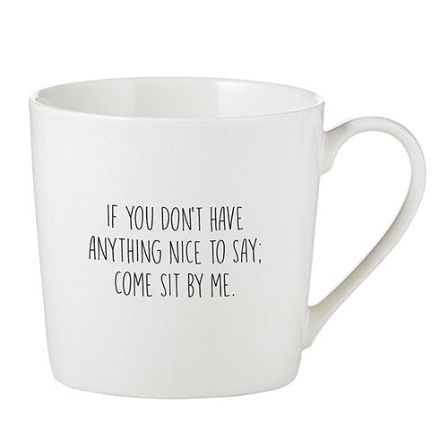 Sit By Me Coffee Mug