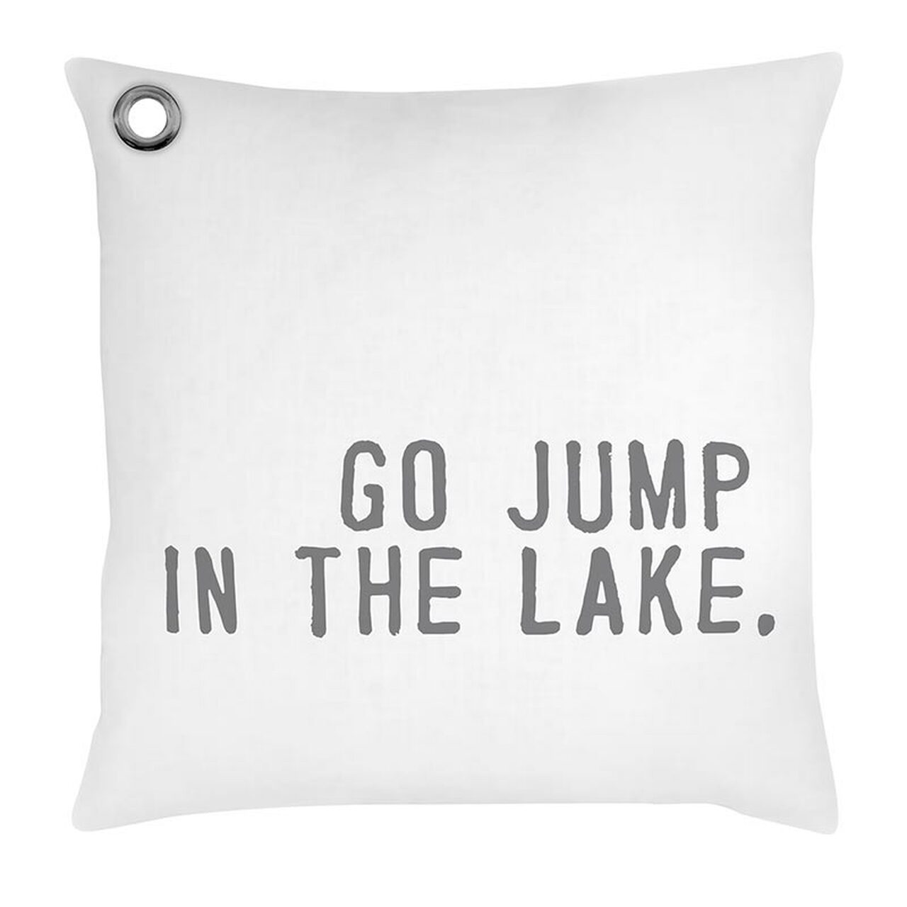 Go Jump In the Lake Euro Pillow