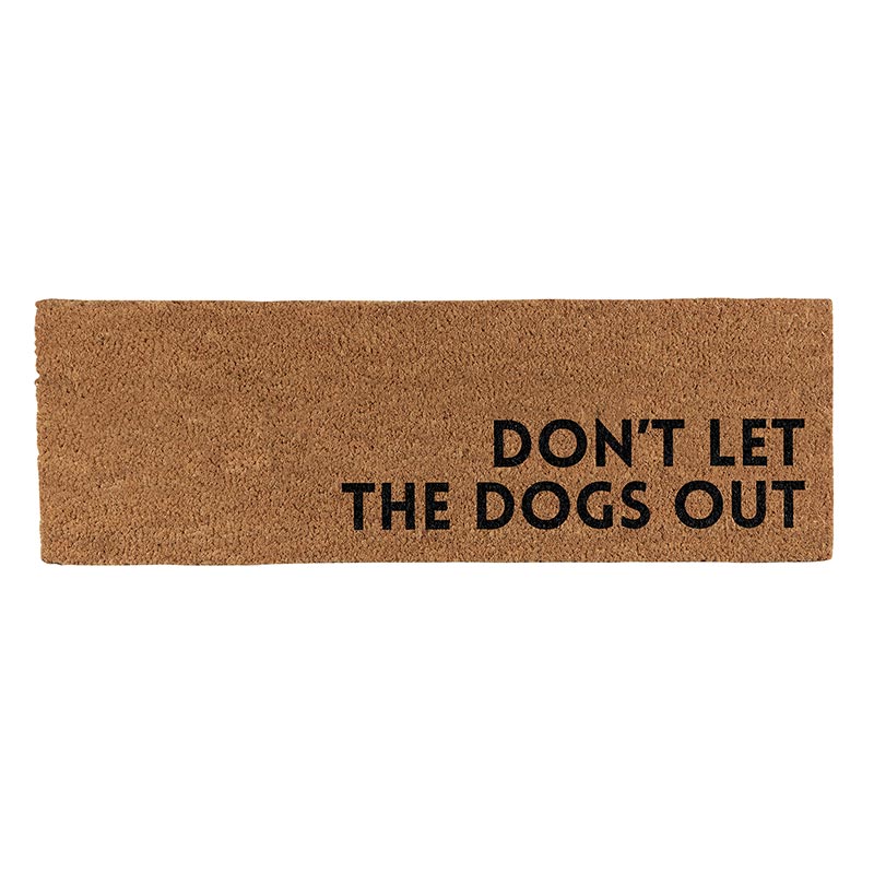 Let The Dogs Out Door Mat