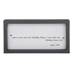 Thinking About You Framed Quote
