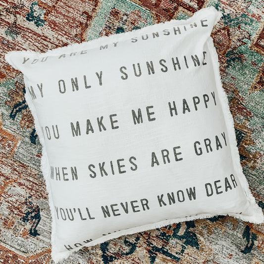 You Are My Sunshine Euro Pillow