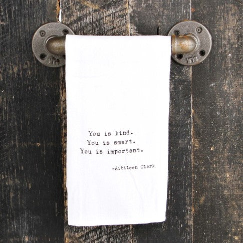 You Is Kind Towel