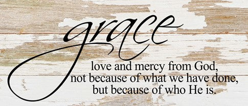 Grace Love & Mercy Reclaimed Wood Sign